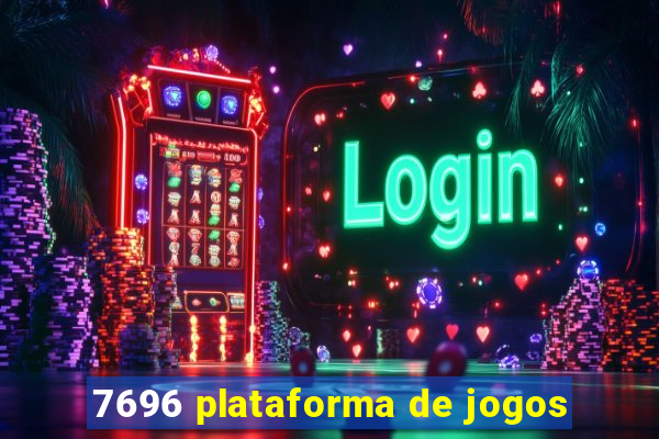 7696 plataforma de jogos